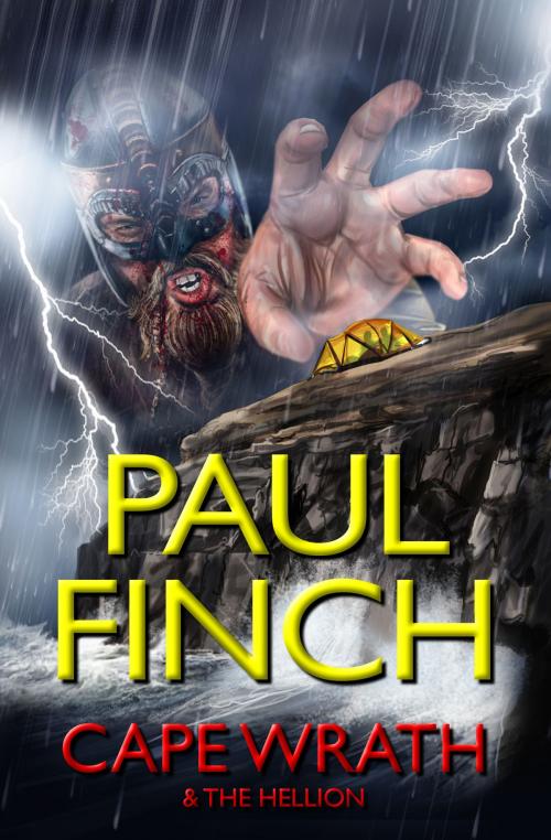 Cover of the book Cape Wrath And The Hellion by Paul Finch, Telos Publishing Ltd