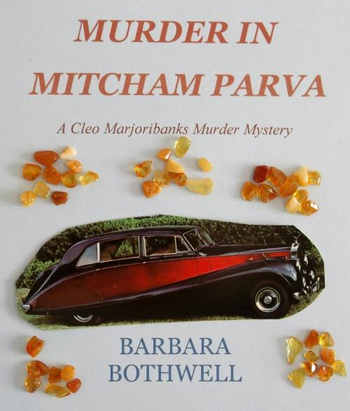 Cover of the book Murder in Mitcham Parva by Barbara Bothwell, Barbara Bothwell