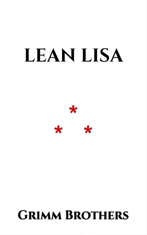 Cover of the book Lean Lisa by Grimm Brothers, Edition du Phoenix d'Or