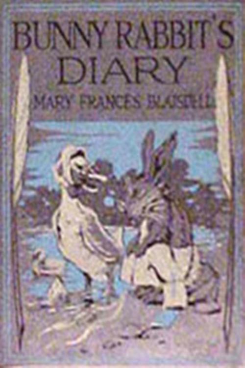 Cover of the book Bunny Rabbit's Diary by Mary Frances Blaisdell, Green Bird Press