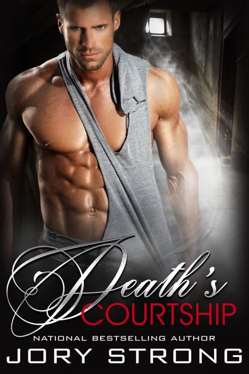 Cover of the book Death's Courtship by Jory Strong, Jory Strong