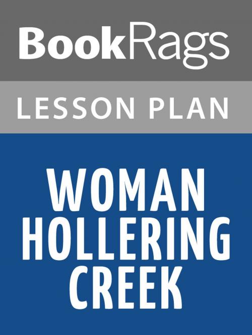 Cover of the book Woman Hollering Creek Lesson Plans by BookRags, BookRags