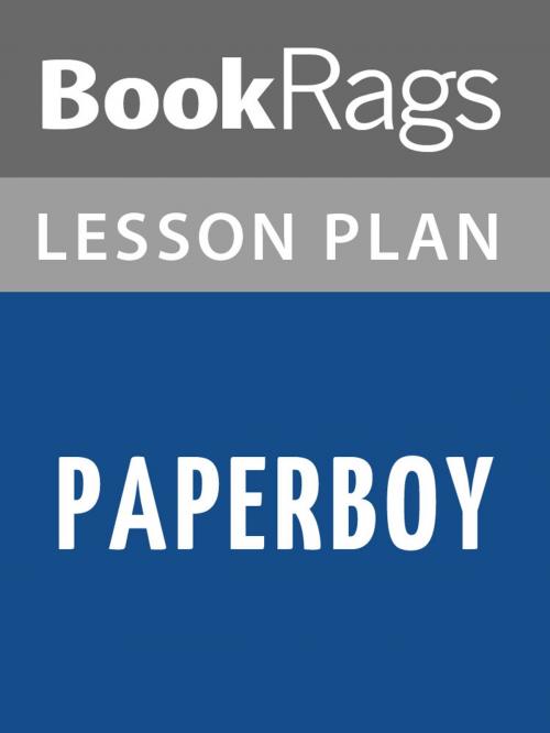 Cover of the book Paperboy Lesson Plans by BookRags, BookRags