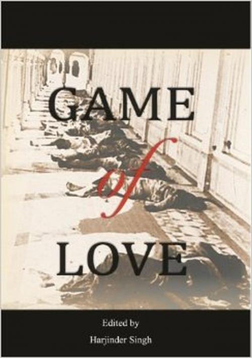 Cover of the book Game of Love by Akaal Publishers, Akaal Publishers
