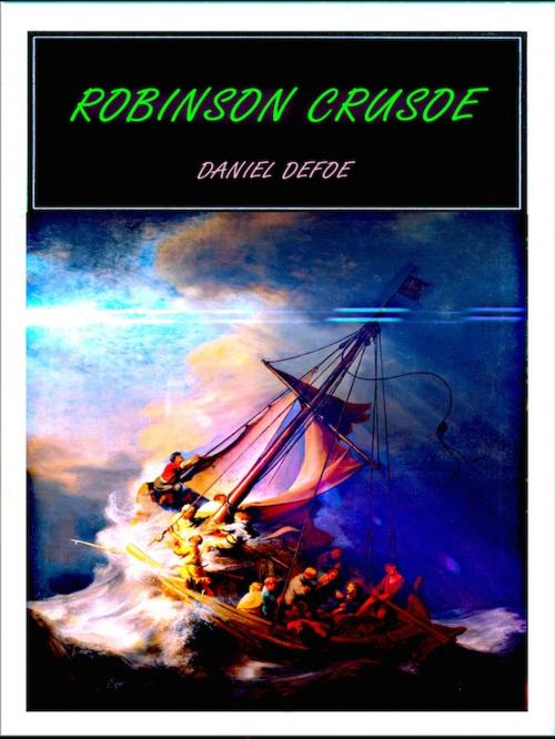Cover of the book Robinson Crusoe by Daniel Defoe, Editions Artisan Devereaux LLC