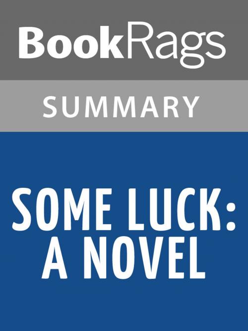 Cover of the book Some Luck by Jane Smiley l Summary & Study Guide by BookRags, BookRags