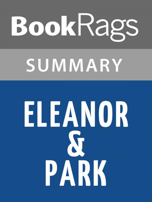 Cover of the book Eleanor & Park by Rainbow Rowell l Summary & Study Guide by BookRags, BookRags