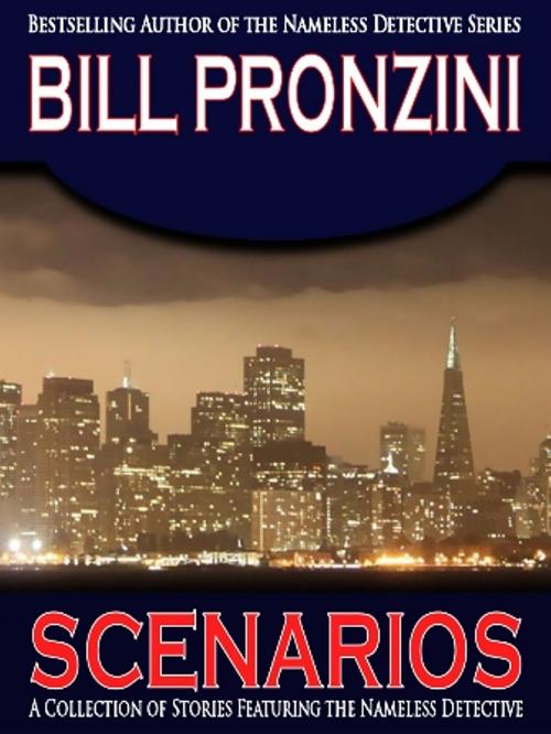 Cover of the book Scenarios by Bill Pronzini, Crossroad Press