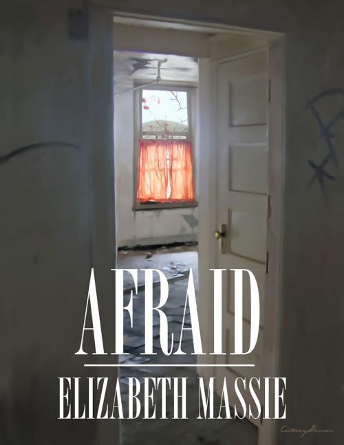 Cover of the book Afraid by Elizabeth Massie, Crossroad Press