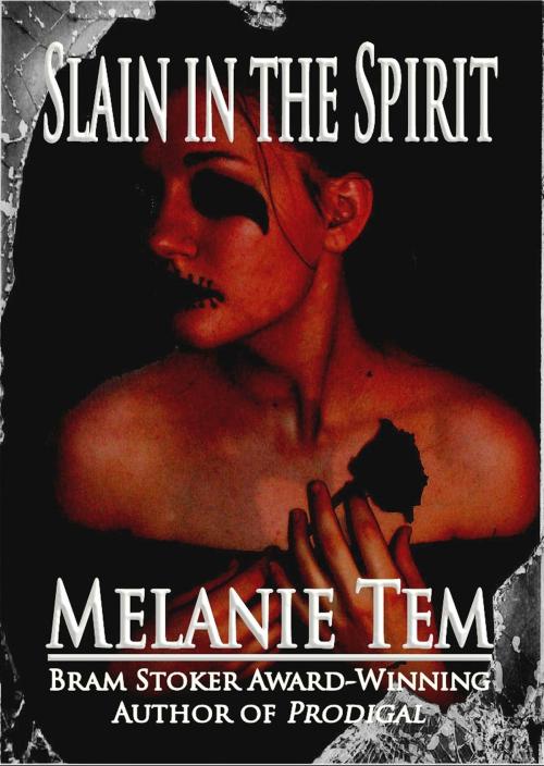 Cover of the book Slain in the Spirit by Melanie Tem, Crossroad Press