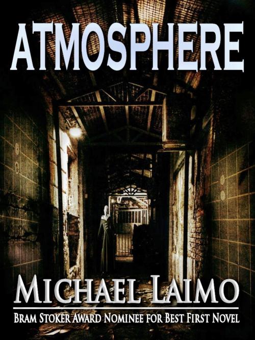 Cover of the book Atmosphere by Michael Laimo, Crossroad Press