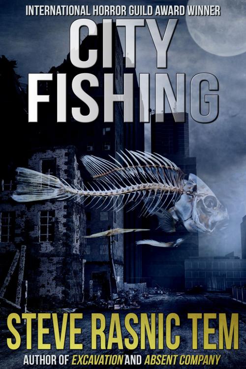 Cover of the book City Fishing by Steve Rasnic Tem, Crossroad Press