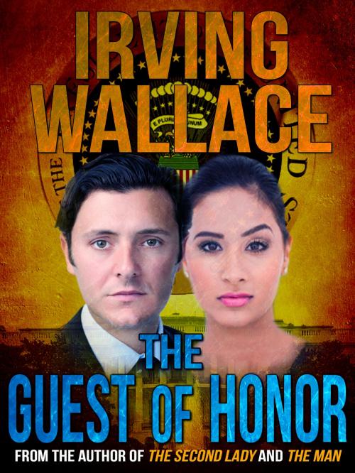 Cover of the book The Guest of Honor by Irving Wallace, Crossroad Press