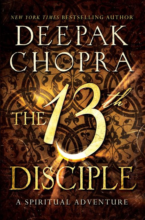 Cover of the book The 13th Disciple by Deepak Chopra, HarperOne