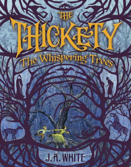 Cover of the book The Whispering Trees by J. A. White, Katherine Tegen Books