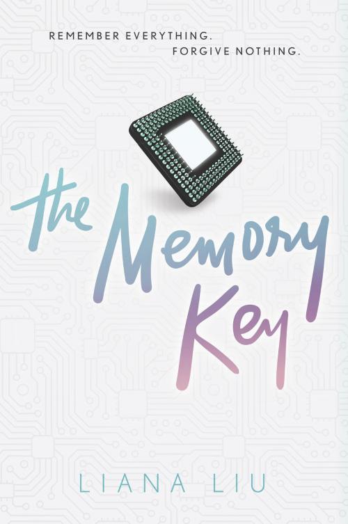 Cover of the book The Memory Key by Liana Liu, HarperTeen