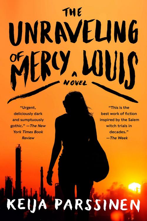 Cover of the book The Unraveling of Mercy Louis by Keija Parssinen, Harper
