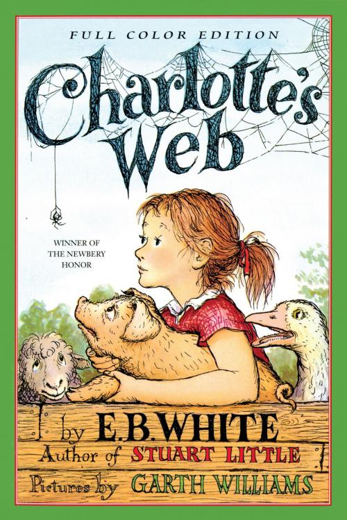 Cover of the book Charlotte's Web by E. B White, HarperCollins