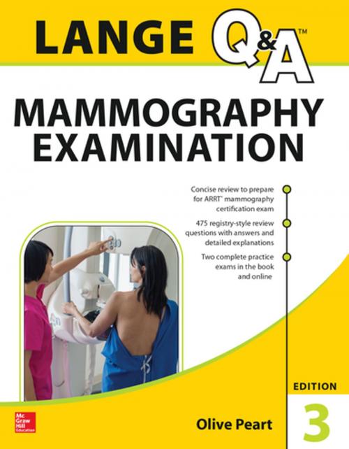 Cover of the book LANGE Q&A: Mammography Examination, 3rd Edition by Olive Peart, McGraw-Hill Education