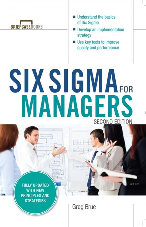 Cover of the book Six Sigma for Managers, Second Edition (Briefcase Books Series) by Greg Brue, McGraw-Hill Education