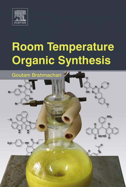 Cover of the book Room Temperature Organic Synthesis by Goutam Brahmachari, Elsevier Science