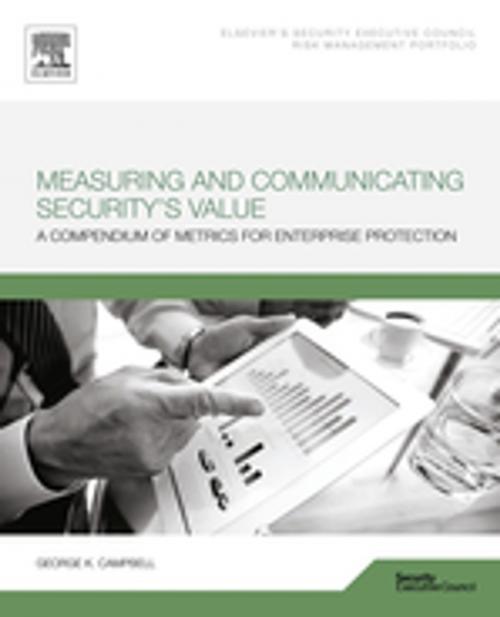 Cover of the book Measuring and Communicating Security's Value by George Campbell, Elsevier Science