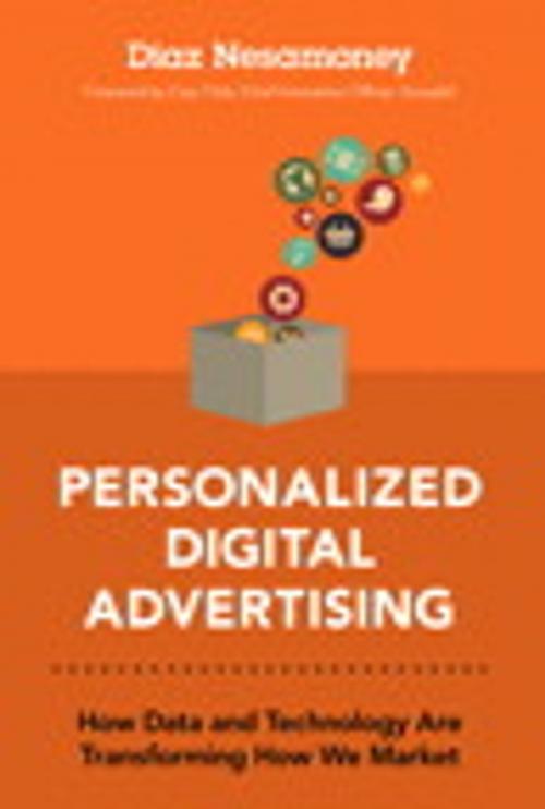 Cover of the book Personalized Digital Advertising by Diaz Nesamoney, Pearson Education
