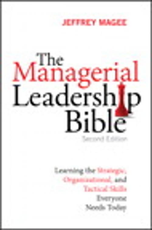 Cover of the book The Managerial Leadership Bible by Jeffrey Magee, Pearson Education