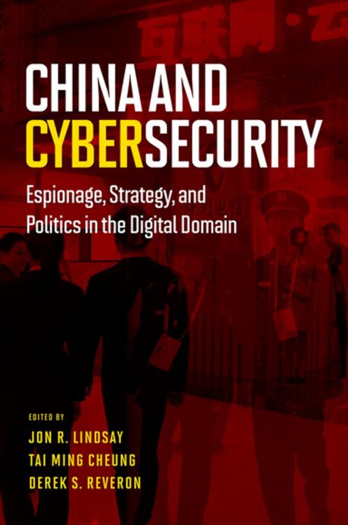 Cover of the book China and Cybersecurity by , Oxford University Press