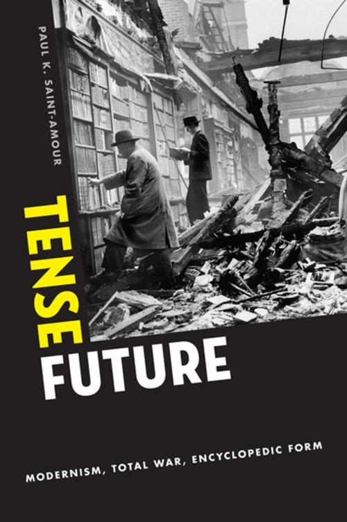 Cover of the book Tense Future by Paul K. Saint-Amour, Oxford University Press