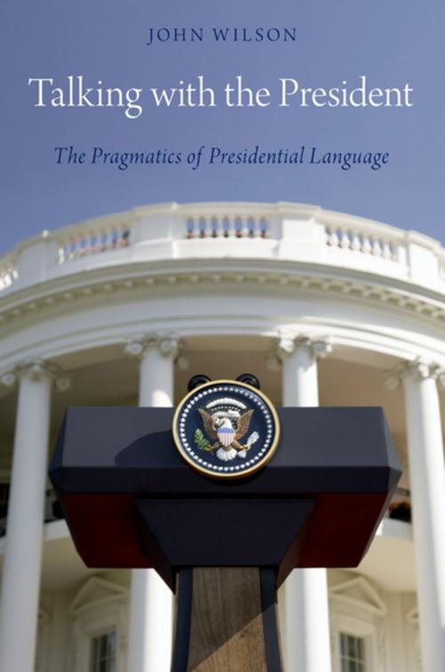 Cover of the book Talking with the President by John Wilson, Oxford University Press