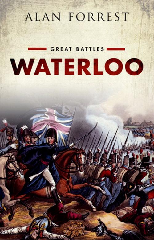 Cover of the book Waterloo by Alan Forrest, OUP Oxford