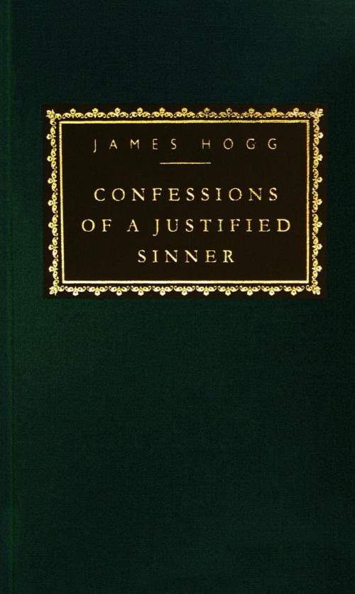 Cover of the book Confessions of a Justified Sinner by James Hogg, Knopf Doubleday Publishing Group