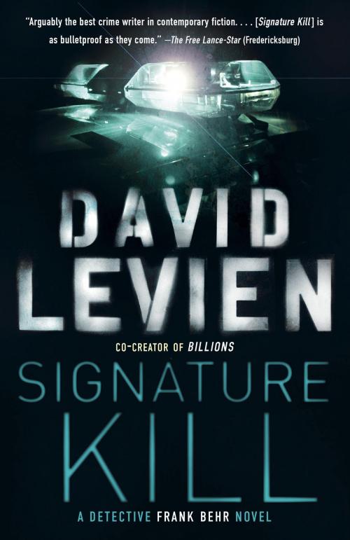 Cover of the book Signature Kill by David Levien, Knopf Doubleday Publishing Group