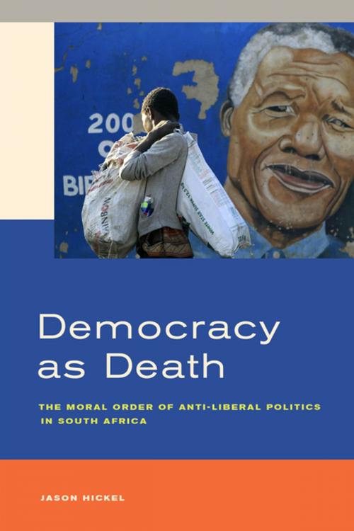 Cover of the book Democracy as Death by Jason Hickel, University of California Press
