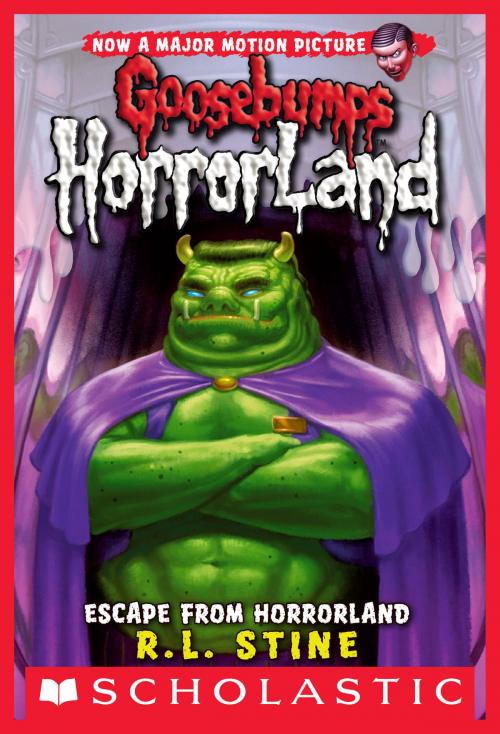 Cover of the book Goosebumps HorrorLand #11: Escape from HorrorLand by R.L. Stine, Scholastic Inc.