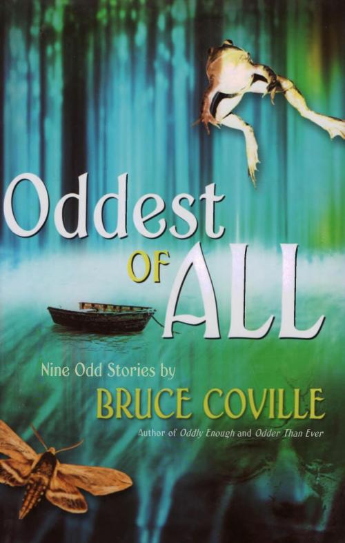 Cover of the book Oddest of All by Bruce Coville, HMH Books