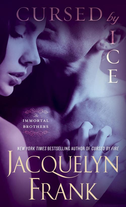 Cover of the book Cursed by Ice by Jacquelyn Frank, Random House Publishing Group
