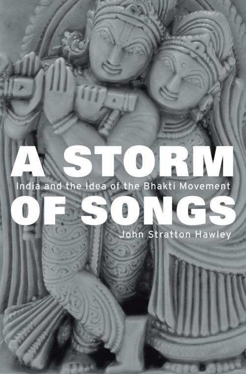 Cover of the book A Storm of Songs by John Stratton Hawley, Harvard University Press