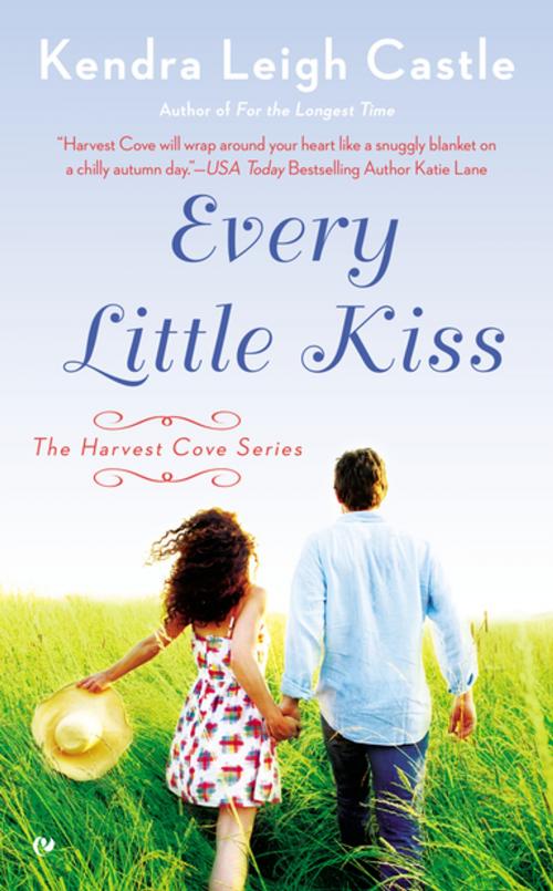 Cover of the book Every Little Kiss by Kendra Leigh Castle, Penguin Publishing Group