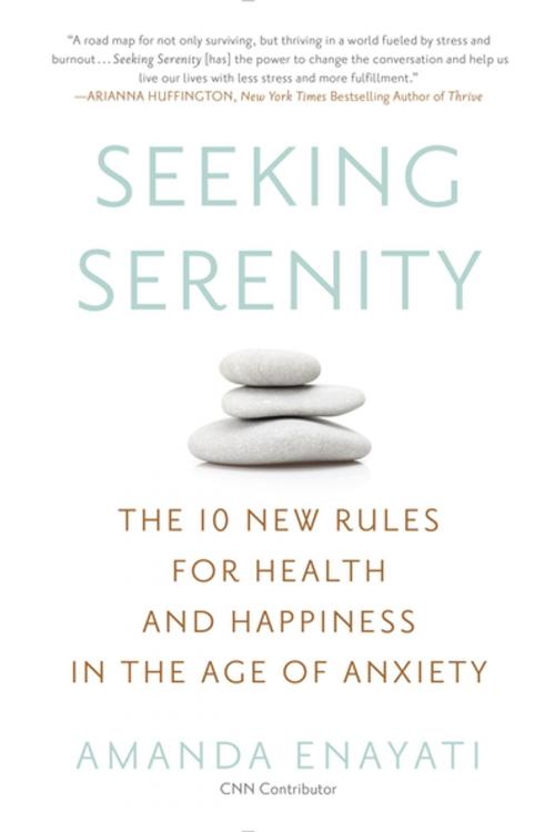 Cover of the book Seeking Serenity by Amanda Enayati, Penguin Publishing Group