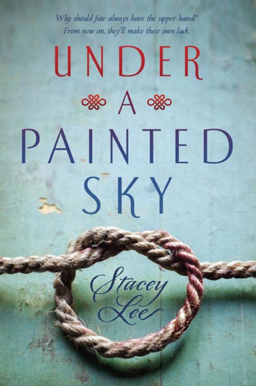 Cover of the book Under a Painted Sky by Stacey Lee, Penguin Young Readers Group