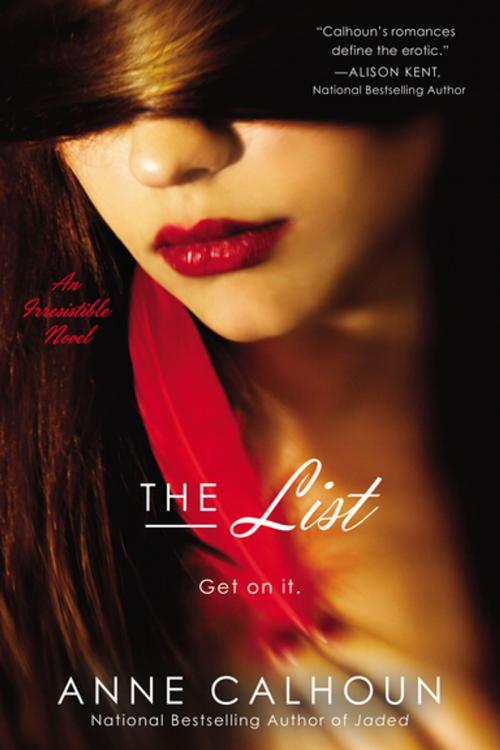Cover of the book The List by Anne Calhoun, Penguin Publishing Group