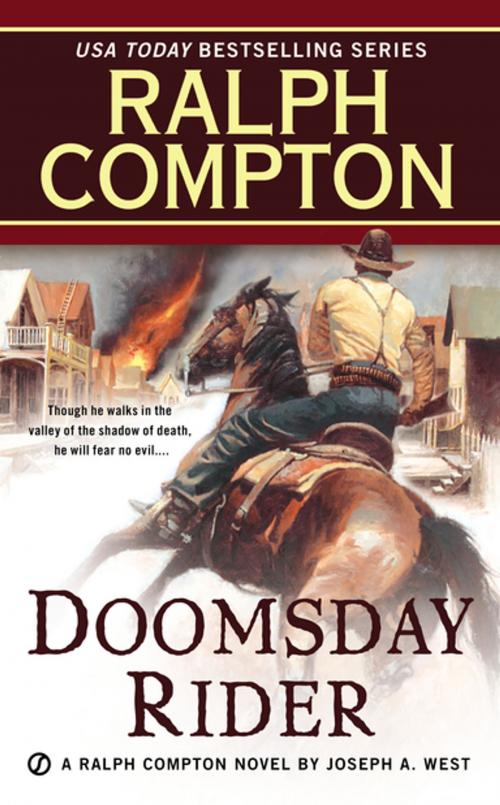 Cover of the book Ralph Compton Doomsday Rider by Ralph Compton, Joseph A. West, Penguin Publishing Group