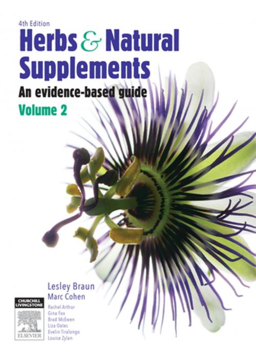 Cover of the book Herbs and Natural Supplements, Volume 2 by Lesley Braun, PhD, BPharm, DipAppSciNat, Marc Cohen, MBBS(Hons), PhD, BMedSc(Hons), FAMAC, FICAE, Elsevier Health Sciences