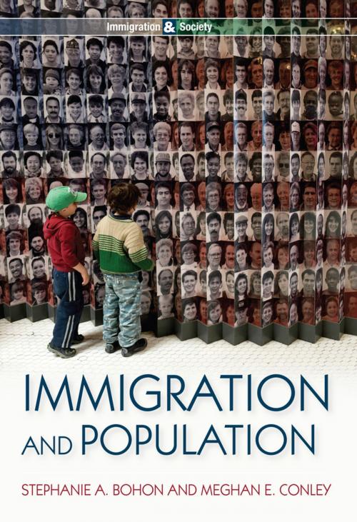 Cover of the book Immigration and Population by Stephanie A. Bohon, Meghan E. Conley, Wiley