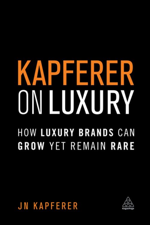 Cover of the book Kapferer on Luxury by Jean-Noël Kapferer, Kogan Page