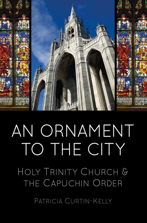 Cover of the book Ornament to the City by Patricia Curtin-Kelly, The History Press