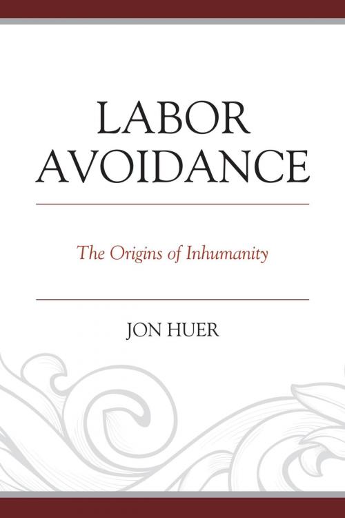 Cover of the book Labor Avoidance by Jon Huer, Hamilton Books