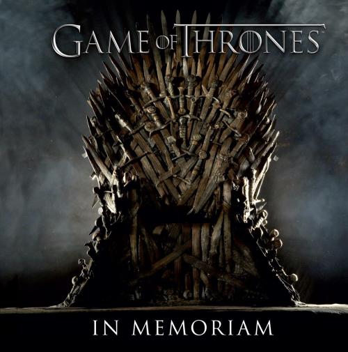 Cover of the book Game of Thrones: In Memoriam by , Running Press